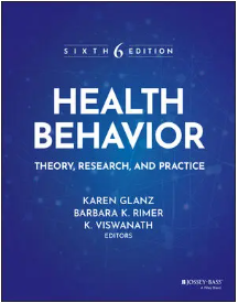 Health Behavior: Theory, Research, and Practice 6th Edition